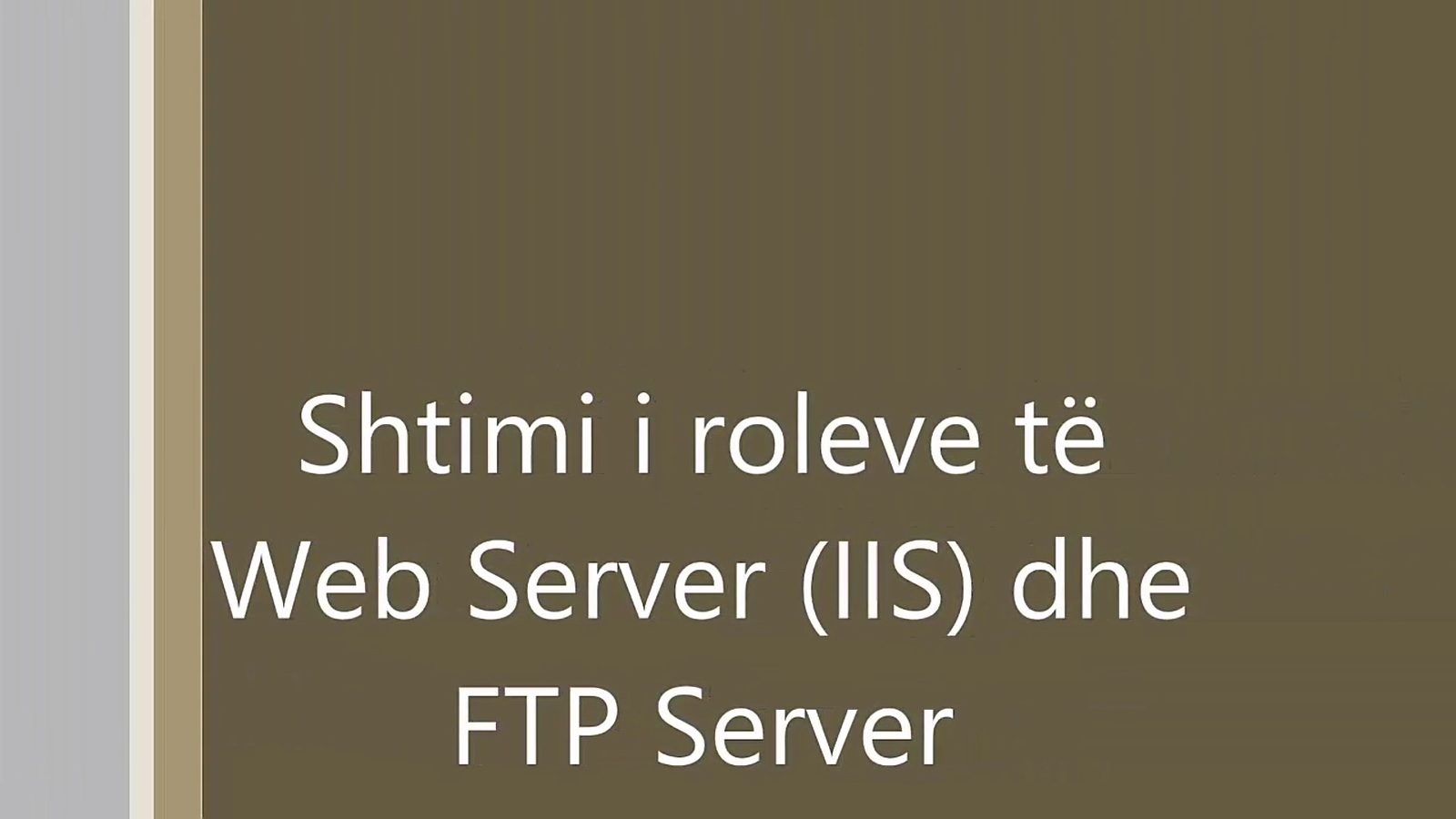 Web Server dhe FTP Server