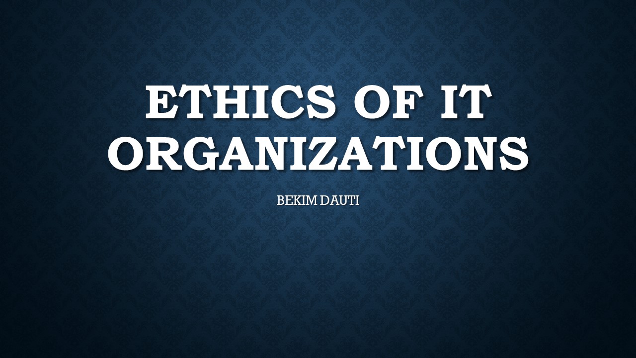 Etika e Organizatave të Teknologjisë së Informacionit (TI)