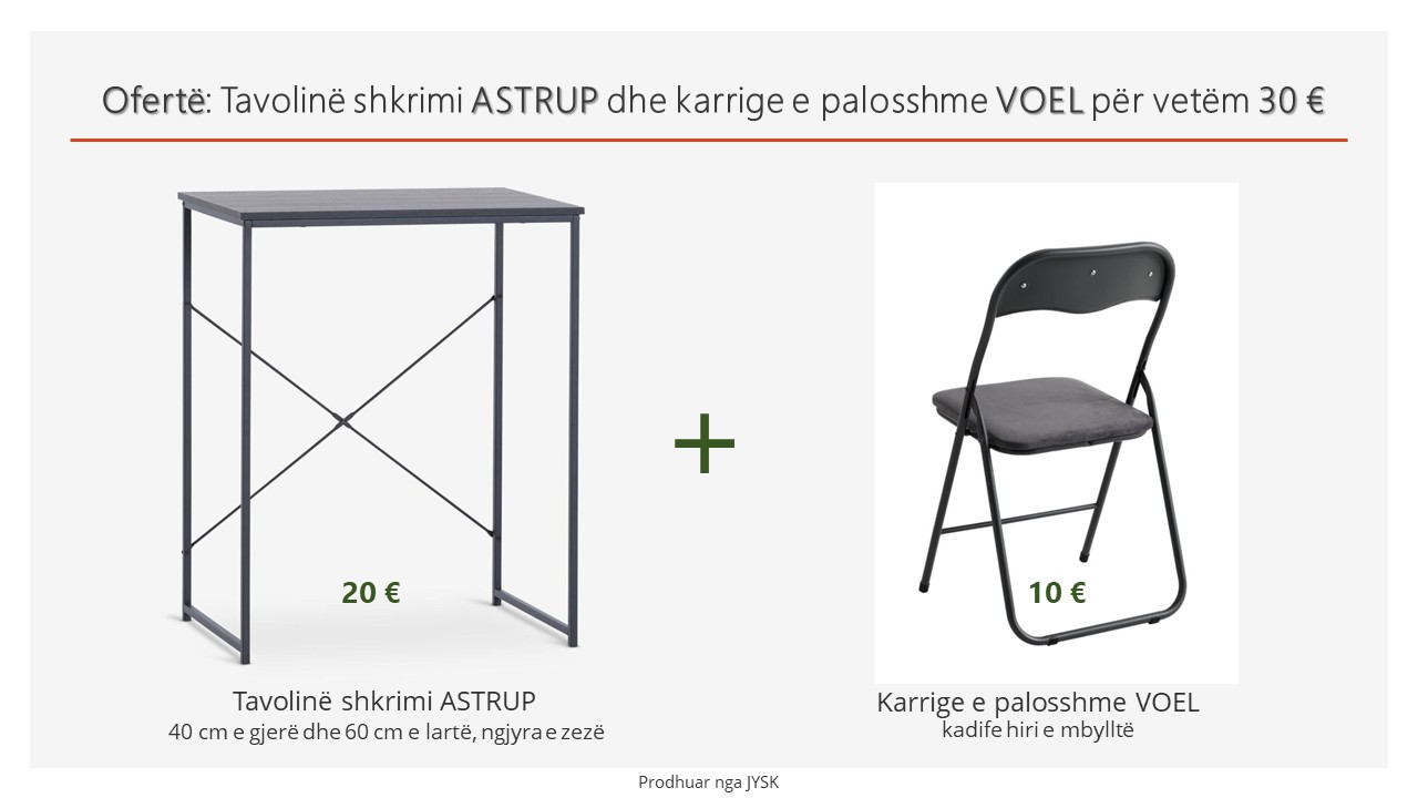 Ofertë: Tavolinë shkrimi ASTRUP dhe karrige e palosshme VOEL për vetëm 30 €